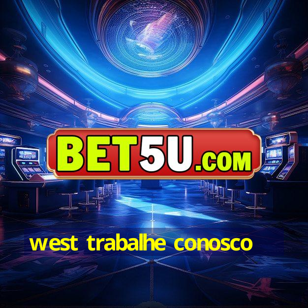 west trabalhe conosco